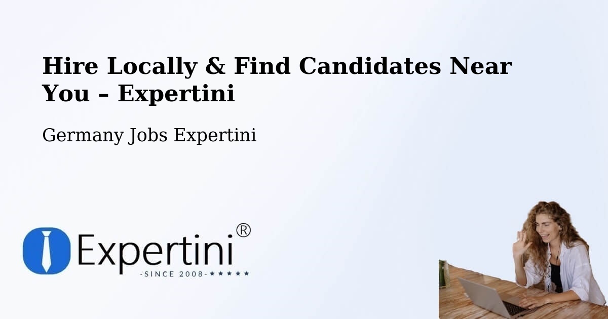 Hire Locally in Prüm – Find Qualified Candidates Near You - Prüm, Germany Jobs Expertini