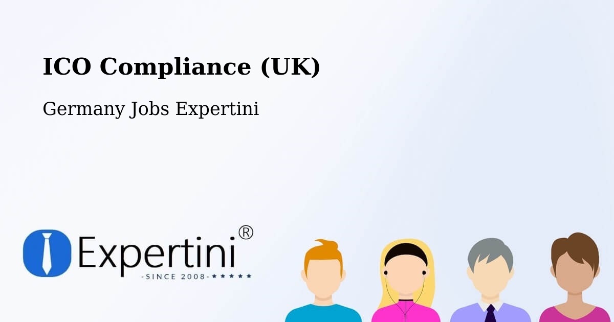 UK Data Protection & ICO Compliance – Prüm - Germany Jobs Expertini