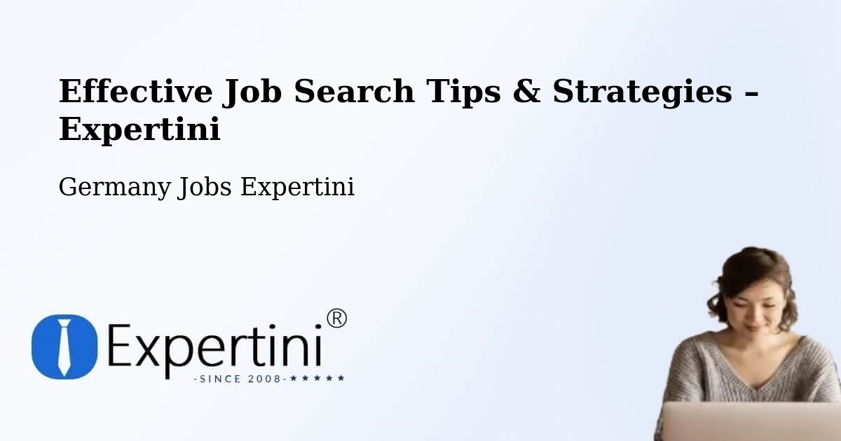 Job Search Tips & Strategies for Job Seekers – Prüm - Prüm, Germany Jobs Expertini